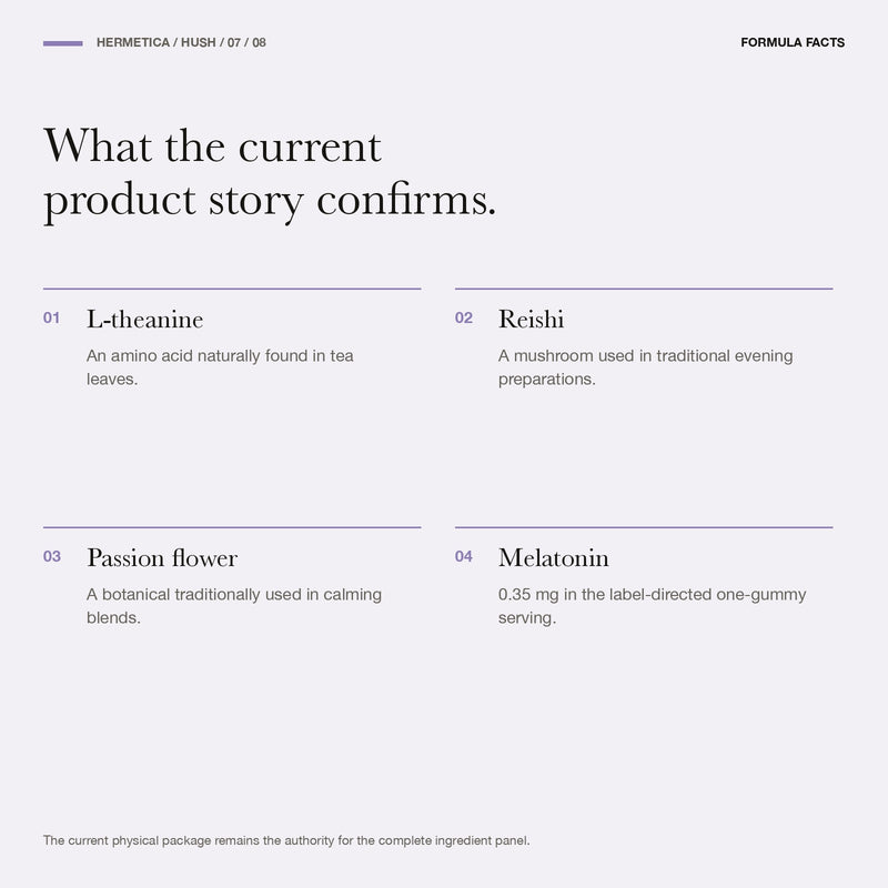 Hush verified formula facts for L-theanine, reishi, passion flower, and melatonin